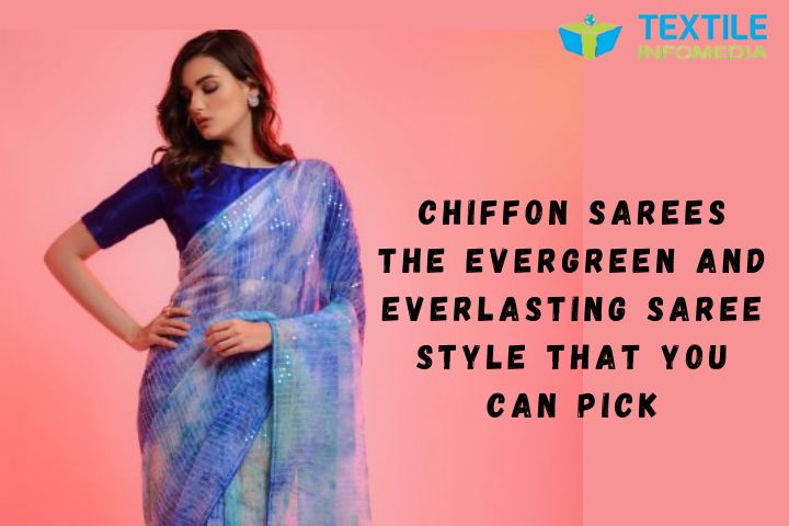 chiffon-sarees-the-evergreen-and-everlasting-saree-style-that-you-can-pick